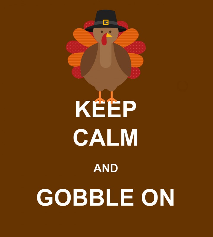 keep calm and gobble on